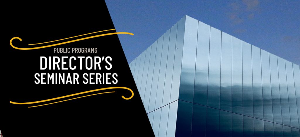 Directors Seminar Series