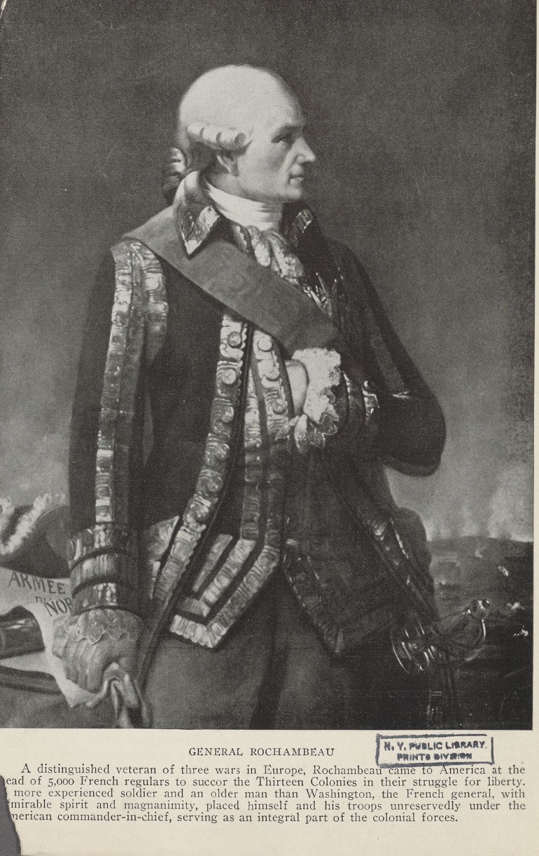 The Miriam and Ira D. Wallach Division of Art, Prints and Photographs: Print Collection, The New York Public Library. “General Rochambeau” New York Public Library Digital Collections.