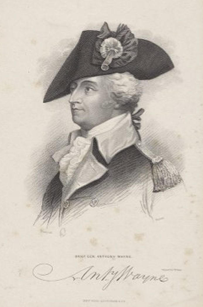 The Miriam and Ira D. Wallach Division of Art, Prints and Photographs: Print Collection, The New York Public Library. “Brigr. Gen. Anthony Wayne. Anthony Wayne [signature]” New York Public Library Digital Collections.